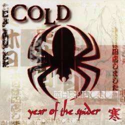 Cold (USA) : Year of the Spider
